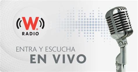 radio w mexico en vivo|difusoras de radio en vivo.